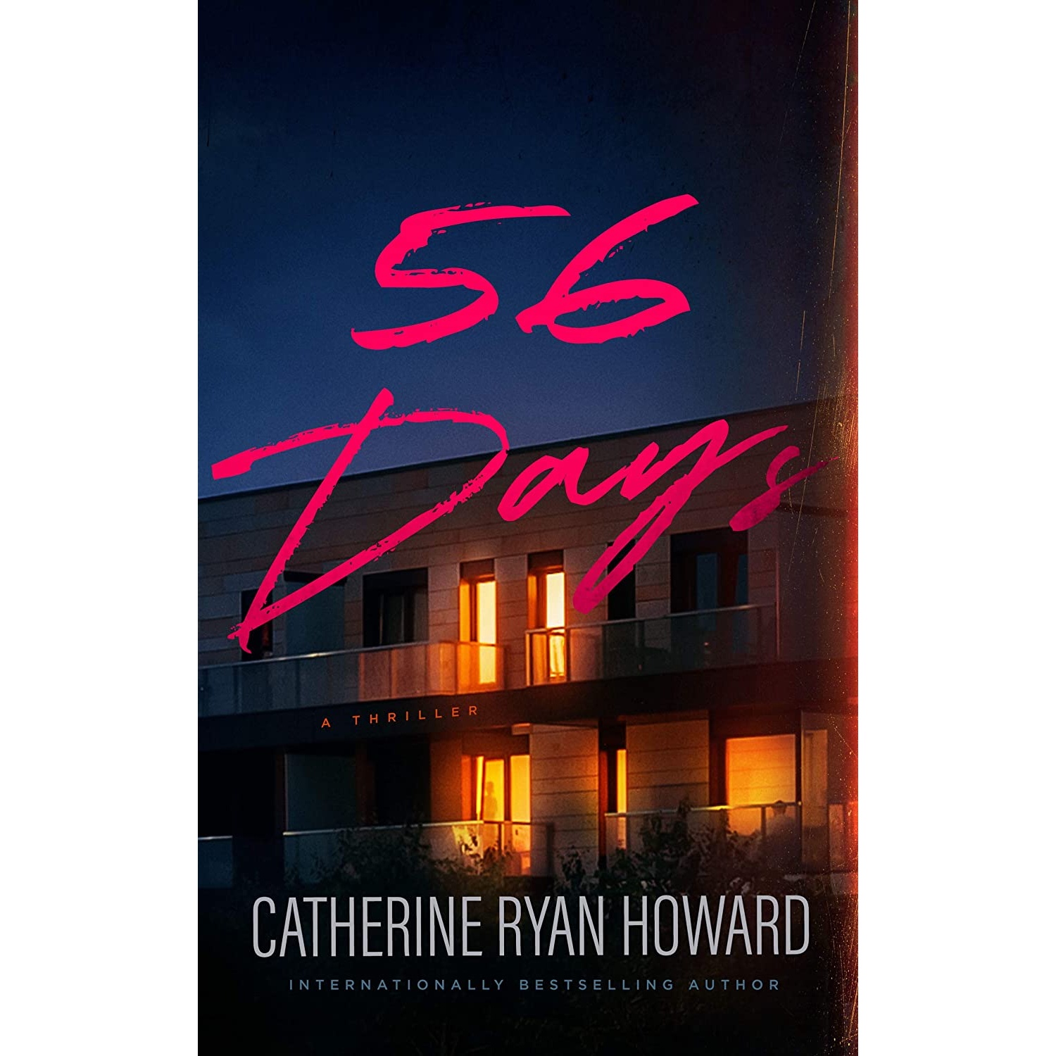 کتاب 56 Days اثر Catherine Ryan Howard انتشارات Blackstone Publishing