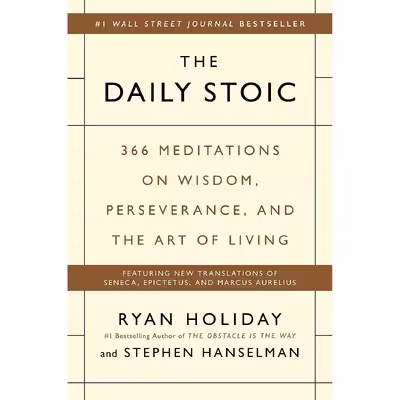 کتاب The Daily Stoic اثر Ryan Holiday and Stephen Hanselman انتشارات Portfolio