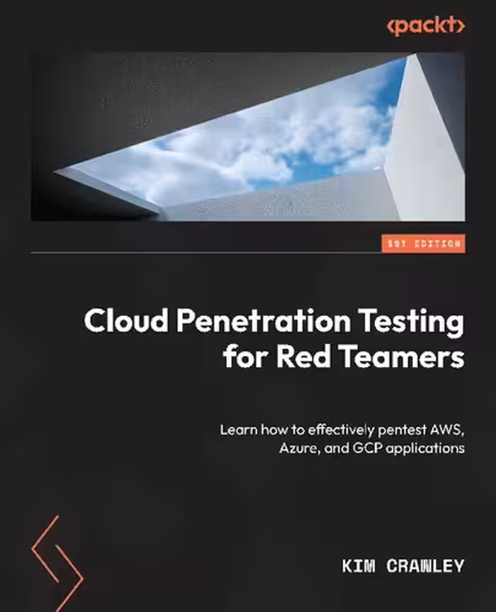 خرید و دانلود نسخه کامل کتاب Cloud Penetration Testing for Red Teamers: Learn how to effectively pentest AWS, Azure, and GCP applications