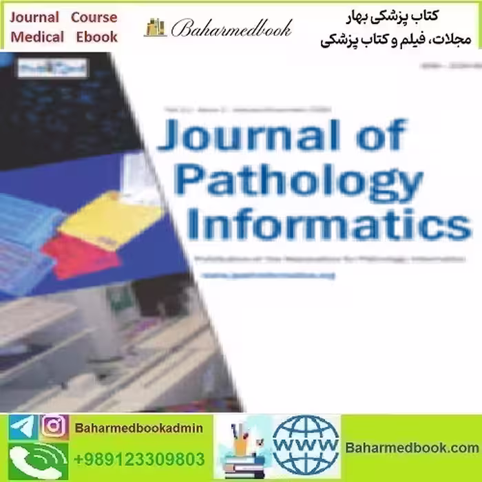 Journal of Pathology Informatics Volume 11 Issue 1 2020 TRUE