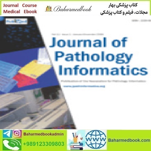 Journal of Pathology Informatics Volume 11 Issue 1 2020 TRUE