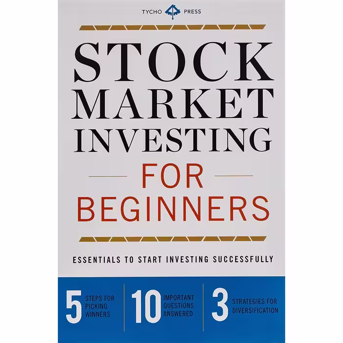 کتاب Stock Market Investing for Beginners اثر Tycho Press انتشارات تازه ها