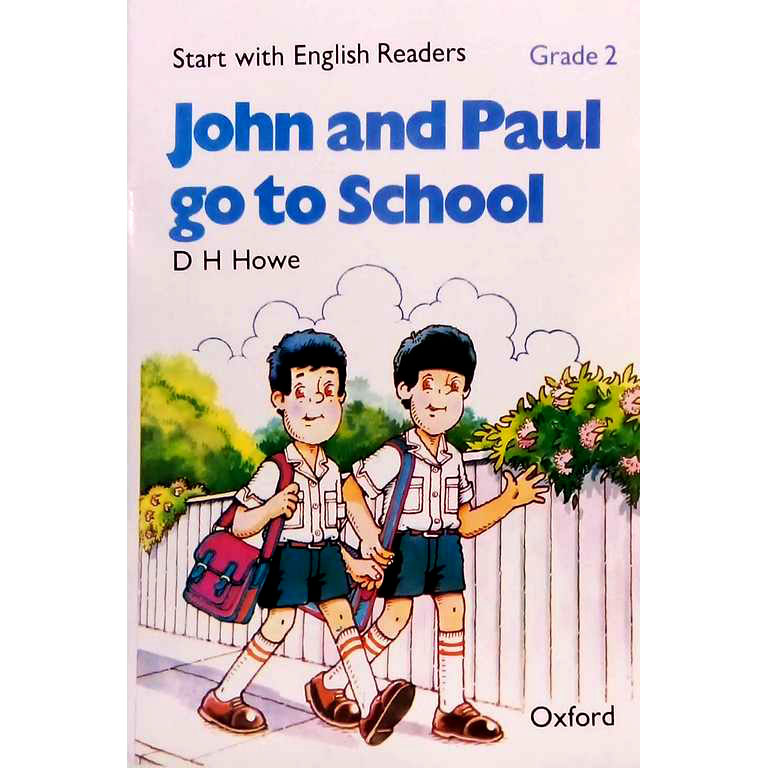 Start with English Readers. Grade 2: John and Paul go to school