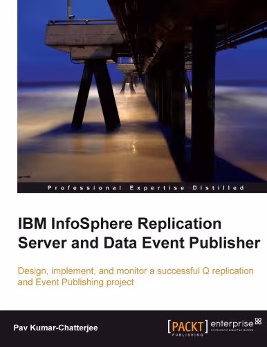 خرید و دانلود نسخه کامل کتاب IBM InfoSphere Replication Server and Data Event Publisher