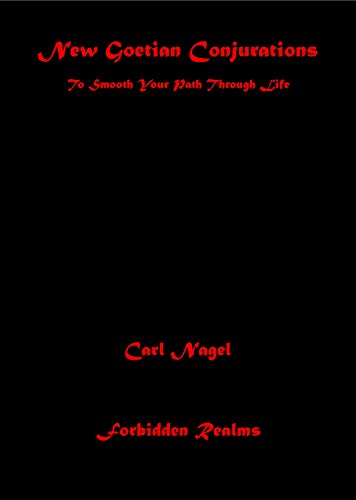 خرید و دانلود نسخه کامل کتاب New Goetian Conjurations: To Smooth Your Path Through Life -   pdf