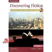 discovering fiction 2 second edition - فروشگاه کتاب اشراق