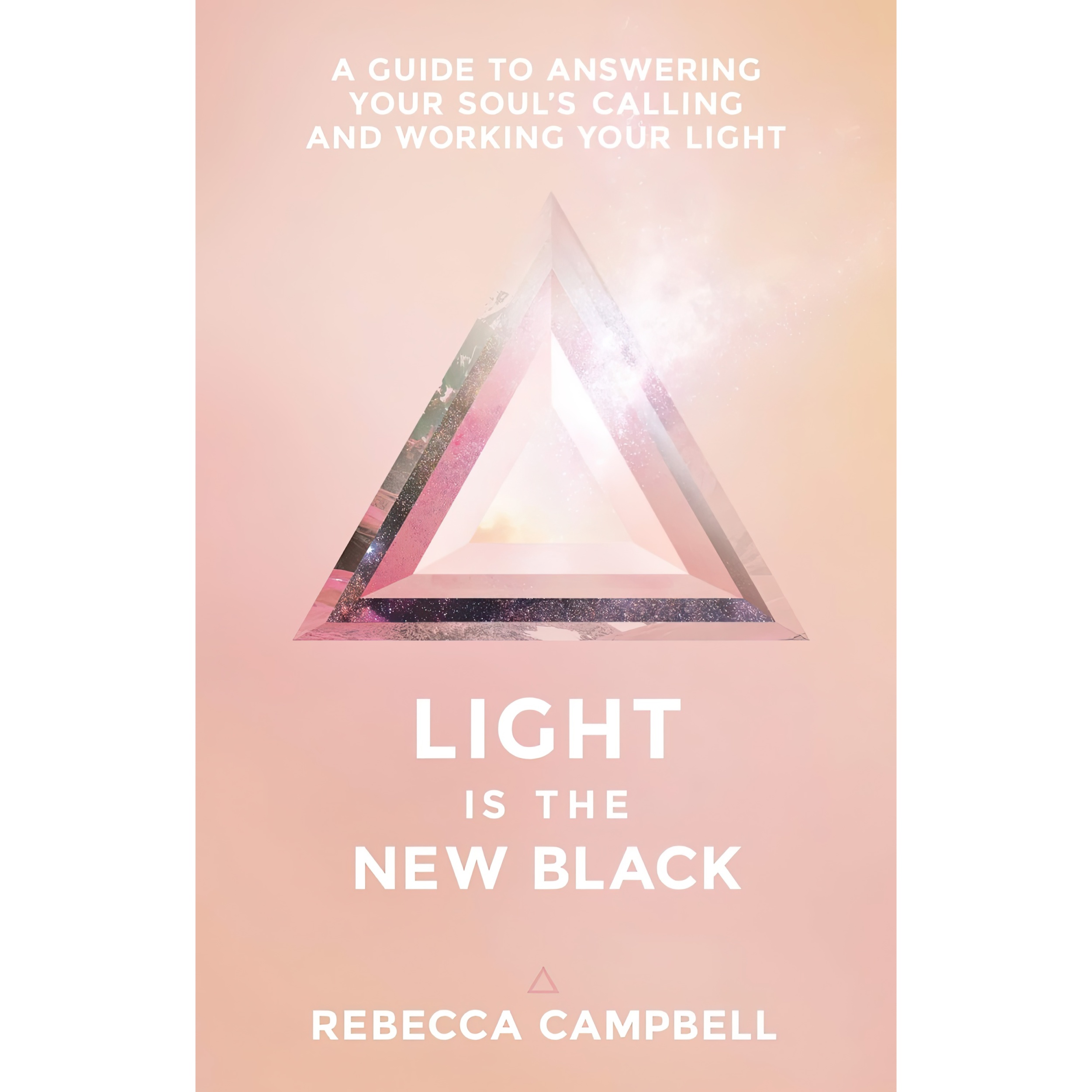 کتاب Light Is the New Black اثر Rebecca Campbell انتشارات Hay House Inc