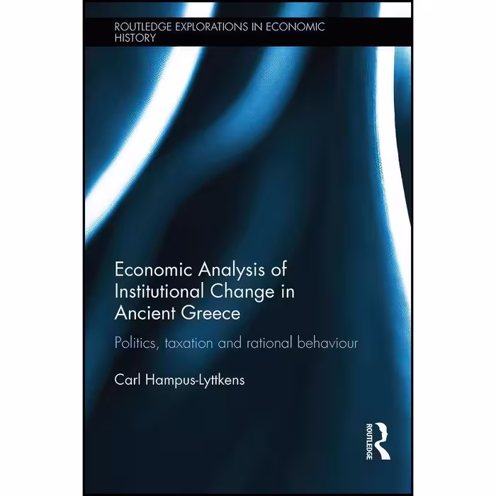کتاب زبان اصلی Economic Analysis of Institutional Change in Ancient Greece