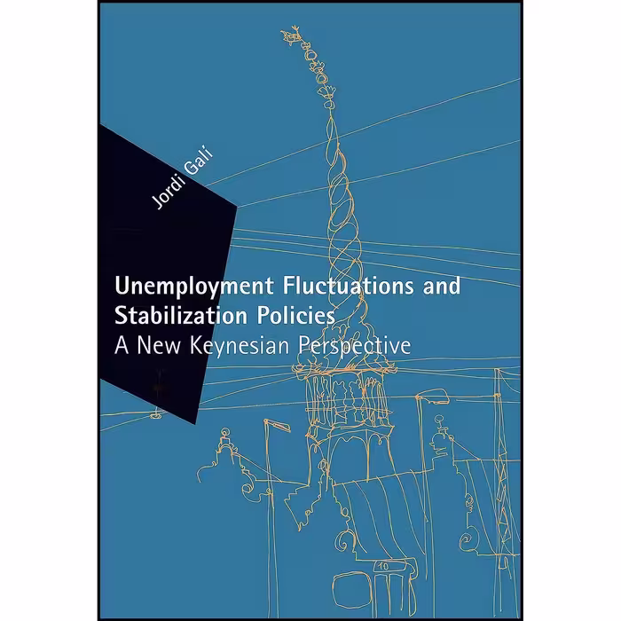 کتاب زبان اصلی Unemployment Fluctuations and Stabilization Policies