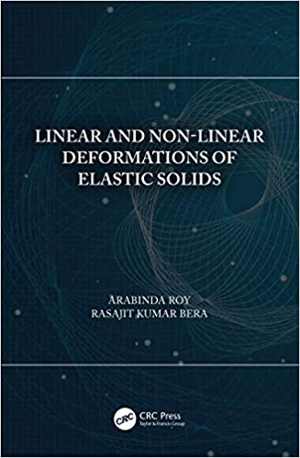  دانلود کتاب Linear And Non-Linear Deformations Of Elastic Solids, 2019 - دانلود کتاب های دانشگاهی