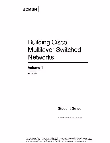خرید و دانلود نسخه کامل کتاب Building Cisco Multilayer Switched Networks. Student Guide