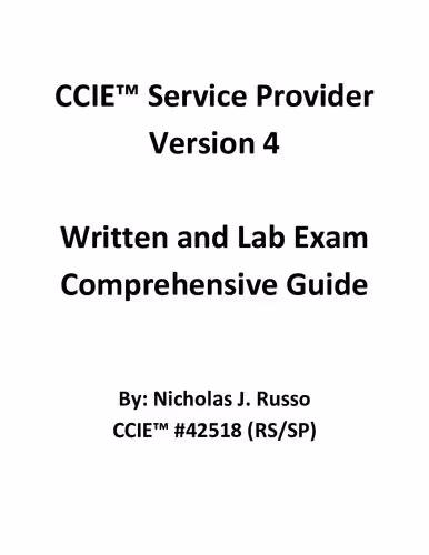 خرید و دانلود نسخه کامل کتاب CCIE Service Provider Version 4 Written and Lab Exam Comprehensive Guide