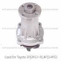 واتر پمپ لیفتراک تویوتا مدل Toyota 3P(2FG7~9),4P 3-4FG