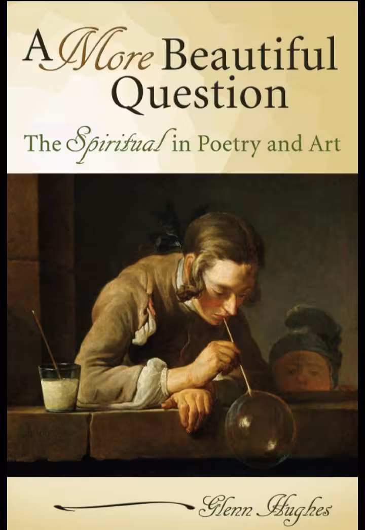 خرید و دانلود نسخه کامل کتاب A More Beautiful Question: The Spiritual in Poetry and Art - PDF