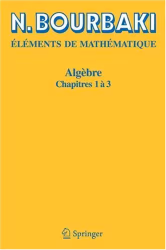 خرید و دانلود نسخه کامل کتاب Algèbre: Chapitres 1 à 3