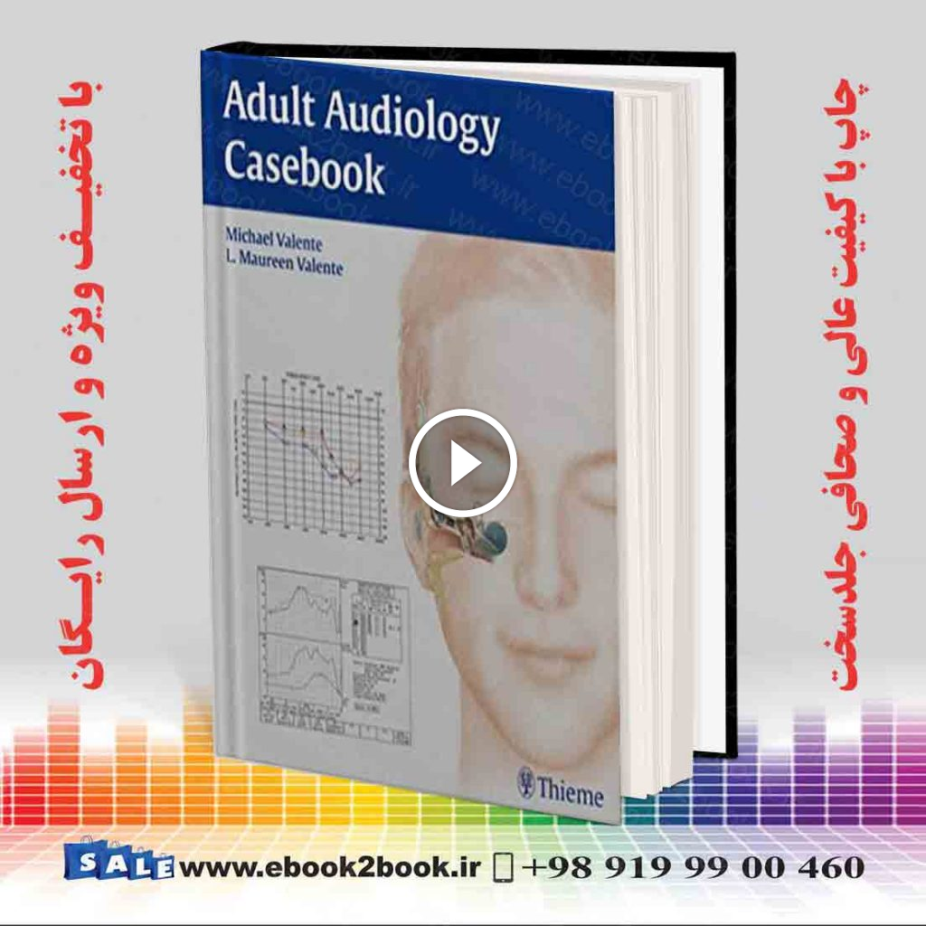 Adult Audiology Casebook