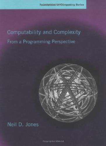خرید و دانلود نسخه کامل کتاب Computability and Complexity: From a Programming Perspective