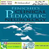 Fenichel&#039;s Clinical Pediatric Neurology 2013 TRUE PDF price 1€ - کتاب پزشکی بهار