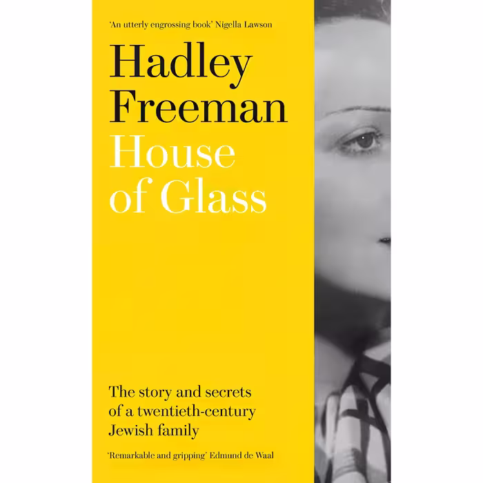کتاب Hadley Freeman House Of Glass اثر Hadley Freeman انتشارات Fourth Estate