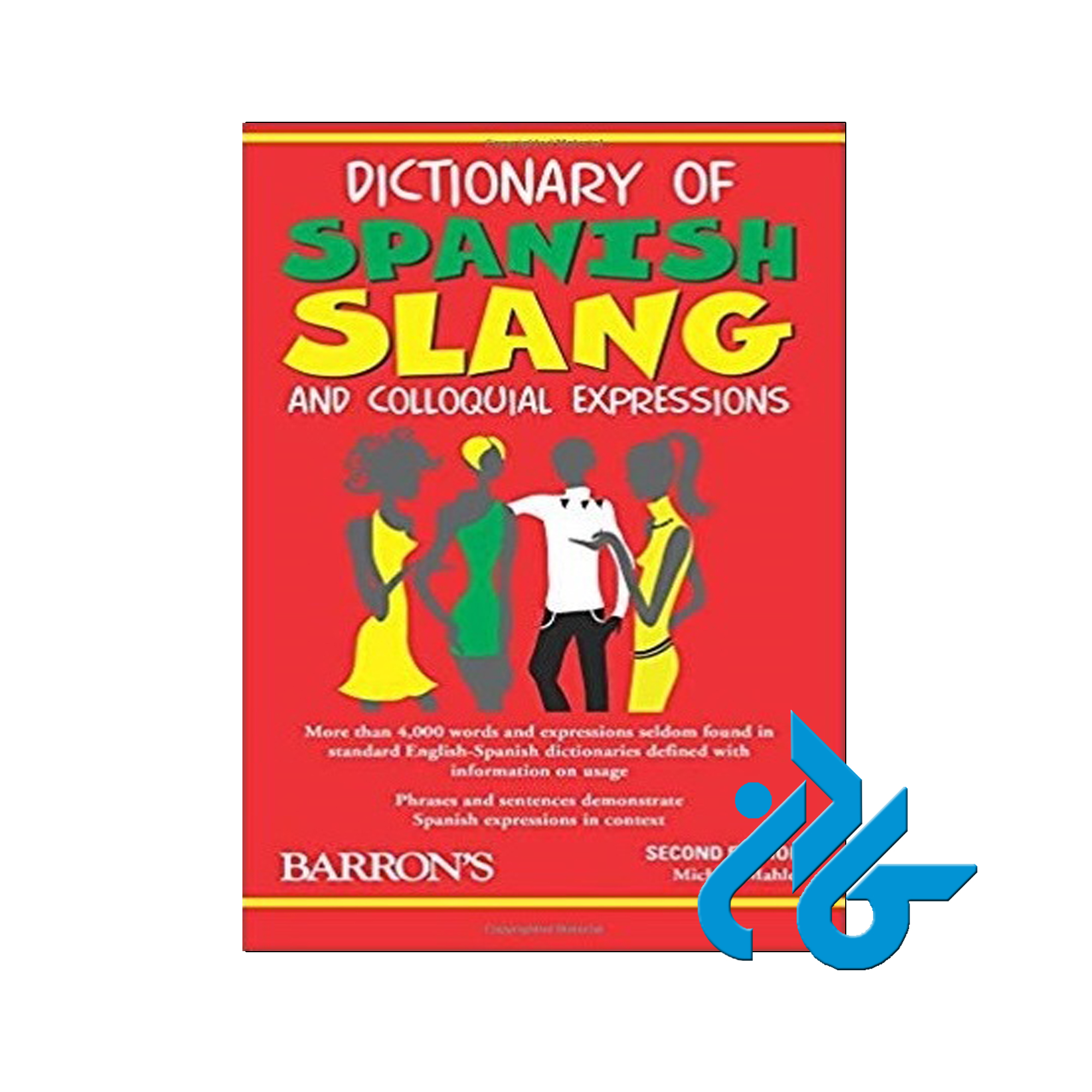 Dictionary of Spanish Slang خرید از فروشگاه کتاب کادن تا 50% تخفیف