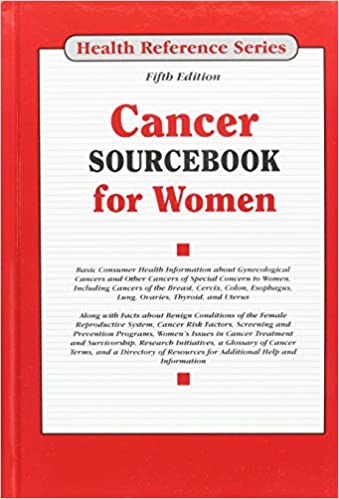 Cancer Sourcebook for Women, 6ed - کتاب پزشکی بهار