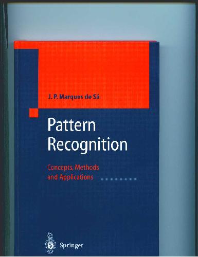 خرید و دانلود نسخه کامل کتاب Pattern Recognition. Concepts Methods and Applications