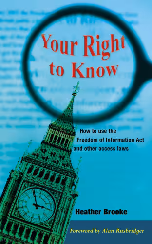 خرید و دانلود نسخه کامل کتاب Your Right to Know: How to Use the Freedom of Information Act and Other Access Laws