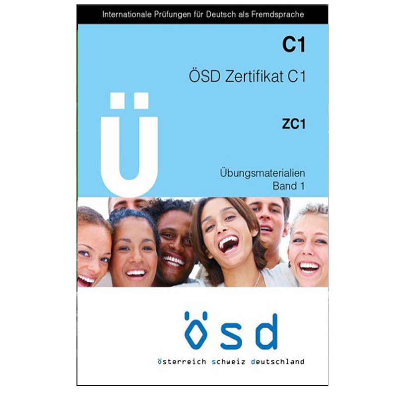 کتاب OSD Zertifikat C1 Ubungsmaterialien Band 1 اثر جمعی از نویسندگان انتشارات Osterreiches