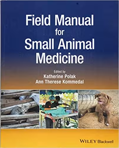 󾕇 دانلود کتاب Field Manual For Small Animal Medicine, 2018 - دانلود کتاب های دانشگاهی