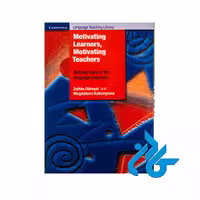 Motivating Learners Motivating Teachers ، تا 50% تخفیف