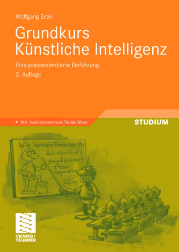 خرید و دانلود نسخه کامل کتاب Grundkurs Kunstliche Intelligenz: Eine praxisorientierte Einfuhrung. Online-Service