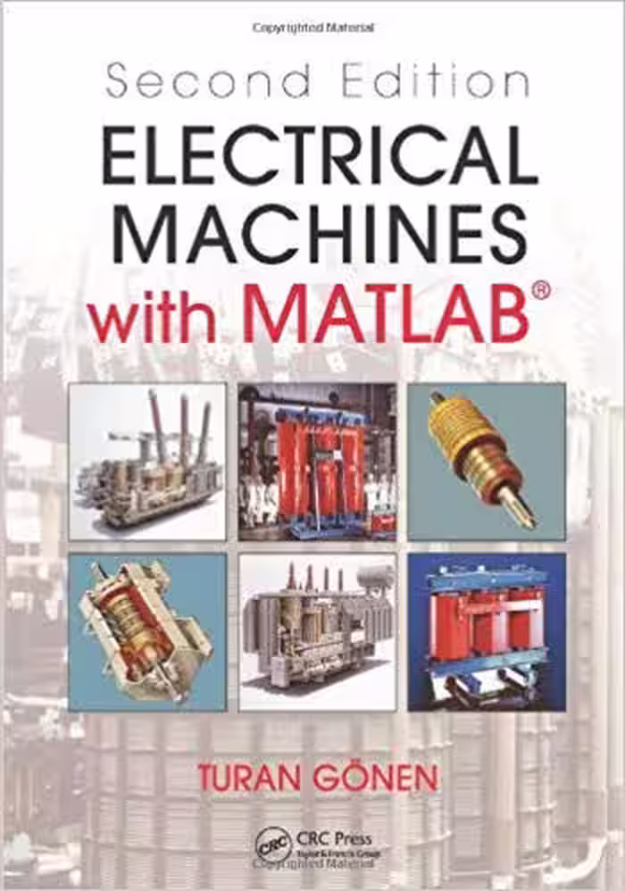󾕇 دانلود کتاب Electrical Machines With Matlab®, Second Edition, 2nd ed, 2011 - دانلود کتاب های دانشگاهی
