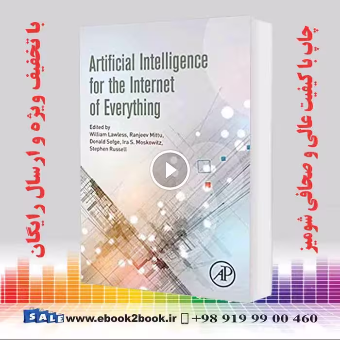 Artificial Intelligence for the Internet of Everything