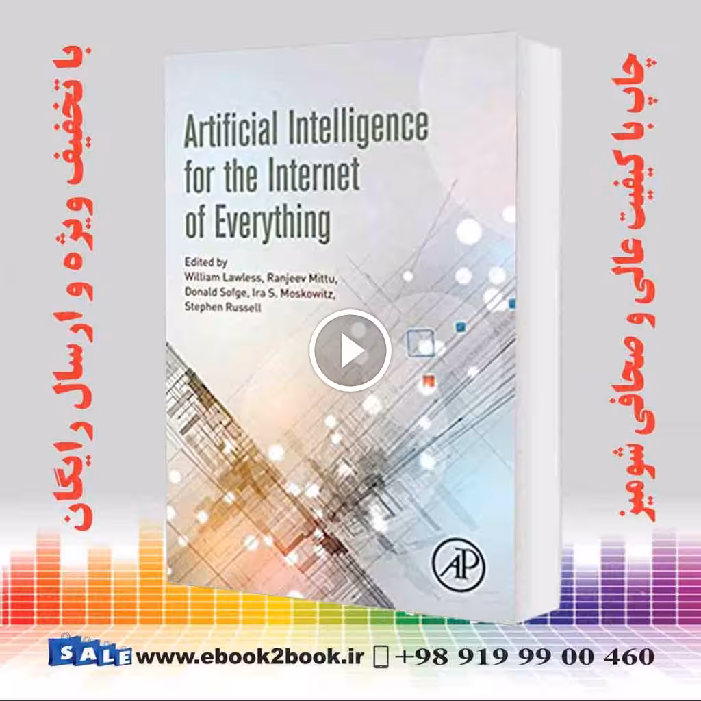 Artificial Intelligence for the Internet of Everything