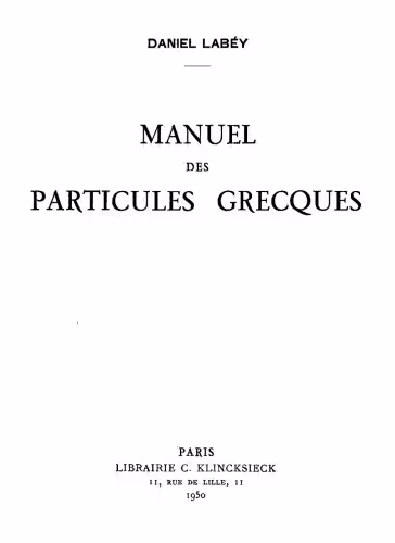 خرید و دانلود نسخه کامل کتاب Manuel des particules grecques
