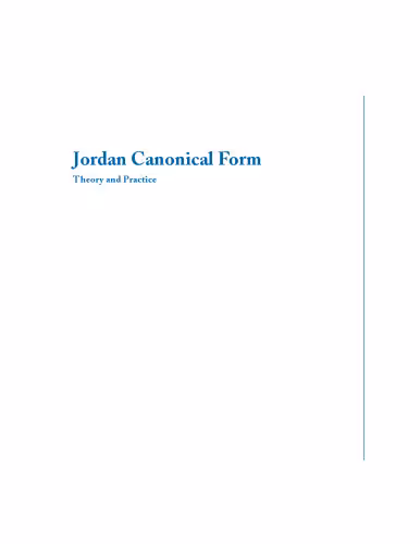 خرید و دانلود نسخه کامل کتاب Jordan canonical form: Theory and practice