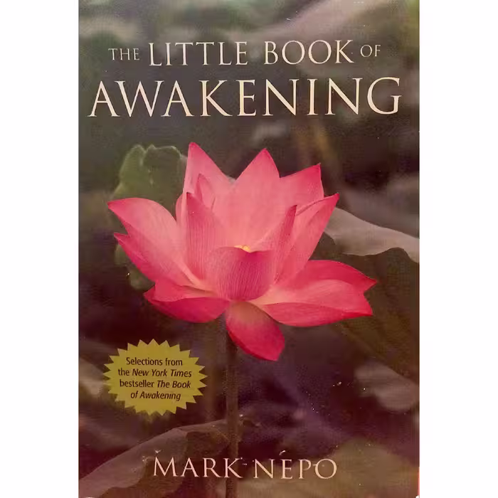 کتاب زبان اصلی The Little Book of Awakening اثر Mark Nepo