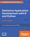 خرید و دانلود نسخه کامل کتاب Statistical Application Development with R and Python - Second Edition