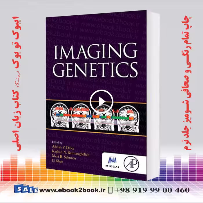 Imaging Genetics (The MICCAI Society book Series)