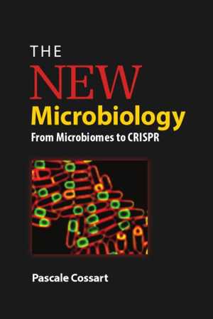 [PDF] دانلود کتاب The New Microbiology - From Microbiomes To Crispr, 2018