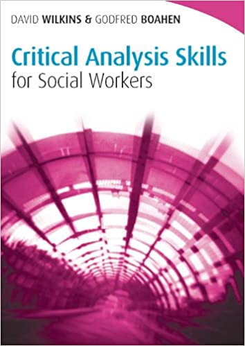 خرید و دانلود نسخه کامل کتاب Critical Analysis Skills For Social Workers[2013] - PDF
