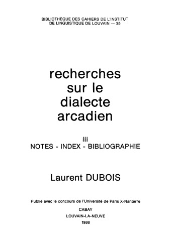 خرید و دانلود نسخه کامل کتاب Recherches sur le dialecte arcadien, III. Notes, index, bibliographie