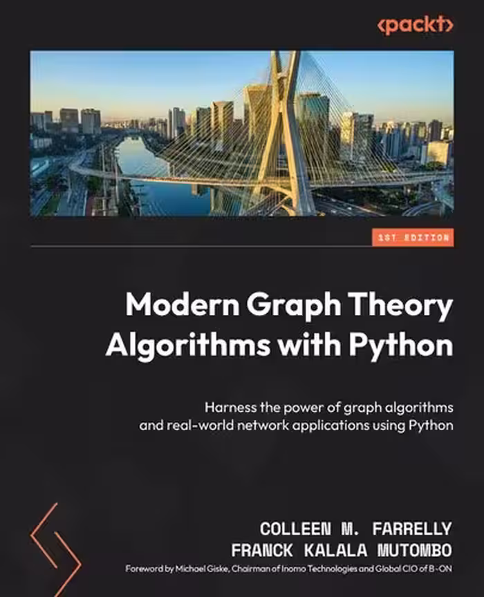 خرید و دانلود نسخه کامل کتاب Modern Graph Theory Algorithms with Python: Harness the power of graph algorithms and real-world network applications