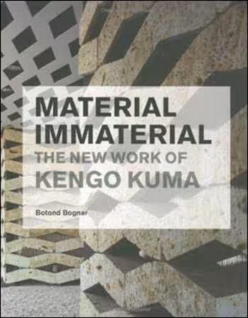 󾕇 دانلود کتاب Material Immaterial - The New Work of Kengo Kuma - دانلود کتاب های دانشگاهی