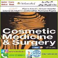 Cosmetic Medicine and Surgery TRUE PDF price 1€ - کتاب پزشکی بهار