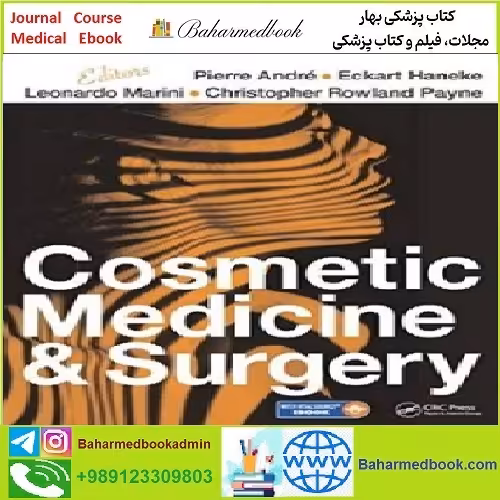 Cosmetic Medicine and Surgery TRUE PDF price 1€ - کتاب پزشکی بهار
