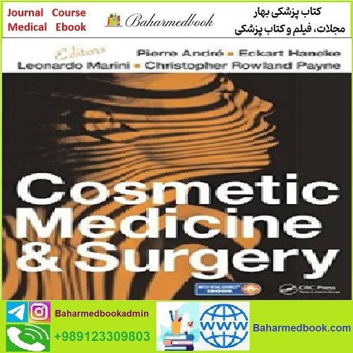 Cosmetic Medicine and Surgery TRUE PDF price 1€ - کتاب پزشکی بهار
