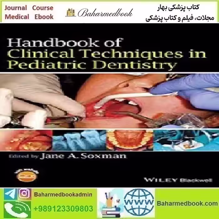 Handbook of Clinical Techniques in Pediatric Dentistry 2015 T