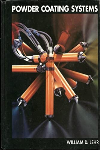 خرید و دانلود نسخه کامل کتاب Powder Coating Systems BY William D. Lehr - Pdf