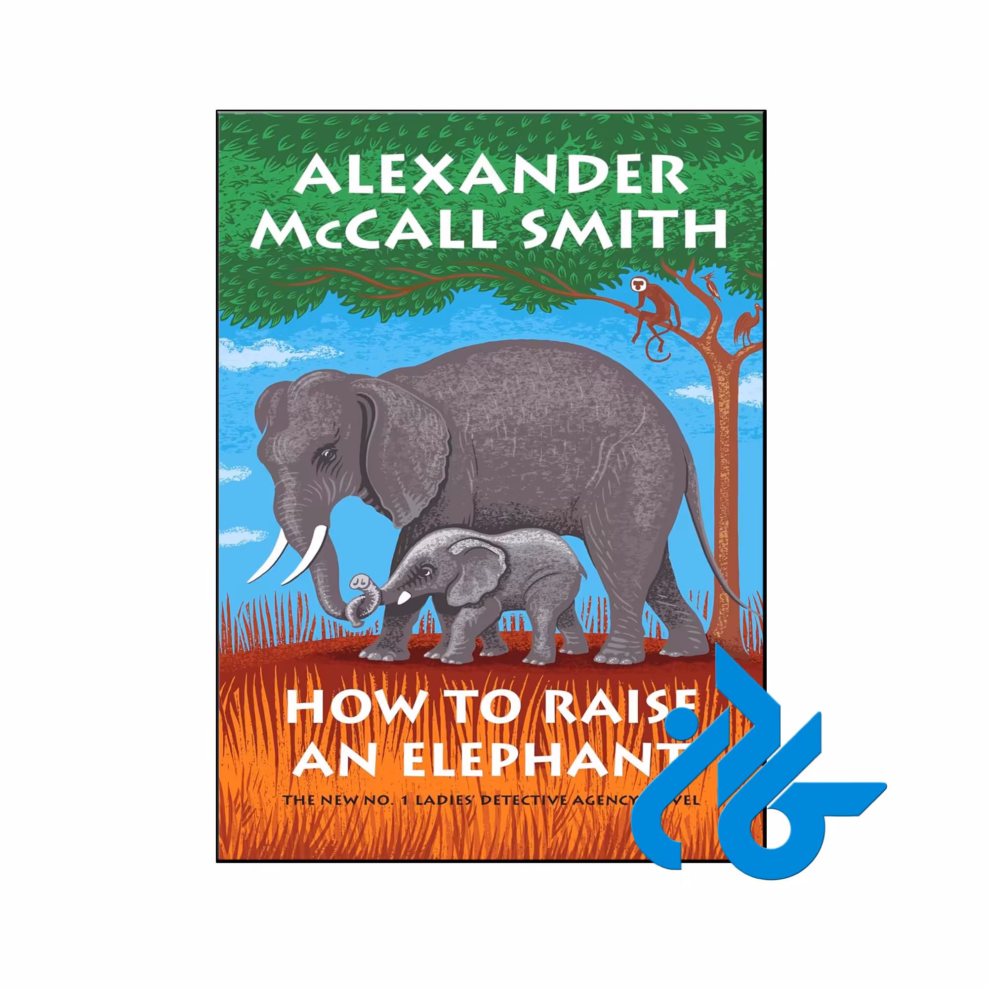 خرید و قیمت کتاب How to Raise an Elephant از فروشگاه کادن